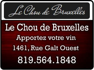 Apportez votre vin 819.564.1848 Le Chou de Bruxelles 1461, Rue Galt Ouest